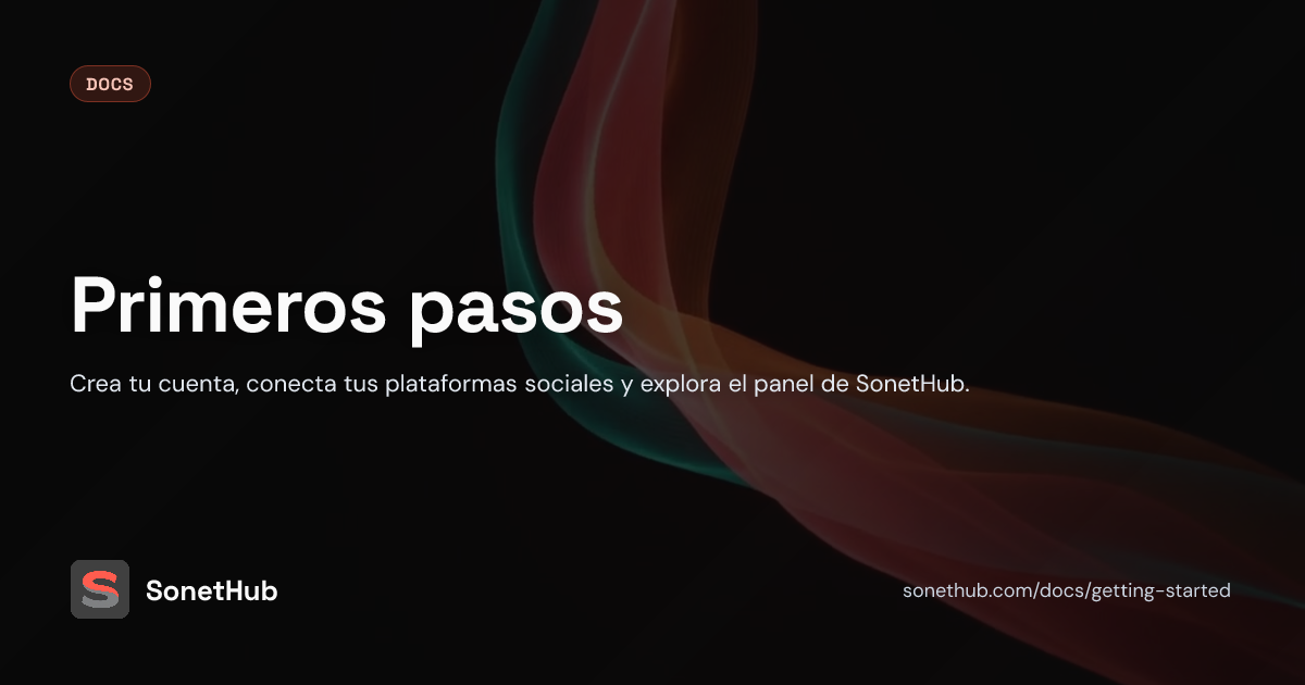 Primeros pasos - SonetHub Docs | SonetHub